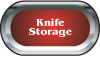 Knife Storage